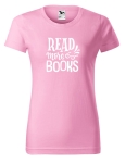 READ MORE BOOKS  T-shirt Koszulka DAMSKA z nadrukiem NA PREZENT 