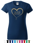 SUPER MAMA serce Koszulka dla Mamy