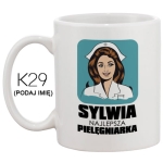 KUBEK DLA PIELĘGNIARKI  prezent -Najlepsza pielęgniarka (imię)