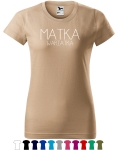 MATKA WARIATKA Koszulka dla Mamy 