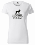 MOTHER OF DOGS Koszulka damska dla miłośniczki Psów 