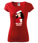 Koszulka damska świąteczna NIE TAKA ŚWIĘTA (dla Brunetki, włosy CZARNE)