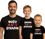 Zestaw dla Taty i Synów 2+1 koszulki, body DUŻY STRAŻAK ŚREDNI STRAŻAK MAŁY STRAŻAK